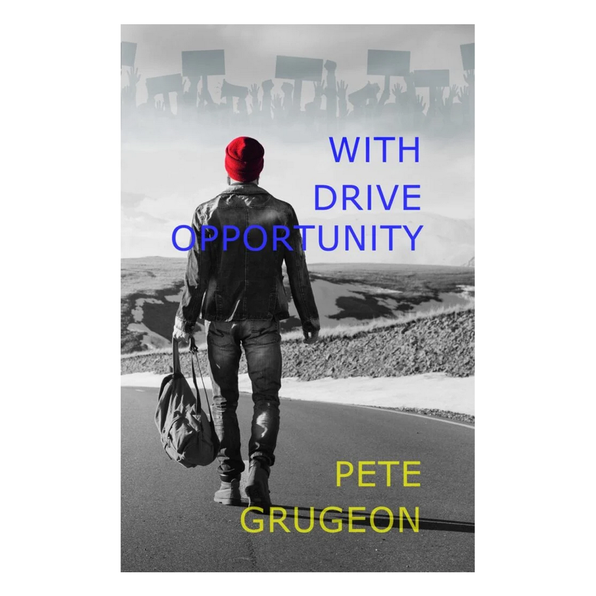 With Drive Opportunity – Pete Grugeon
